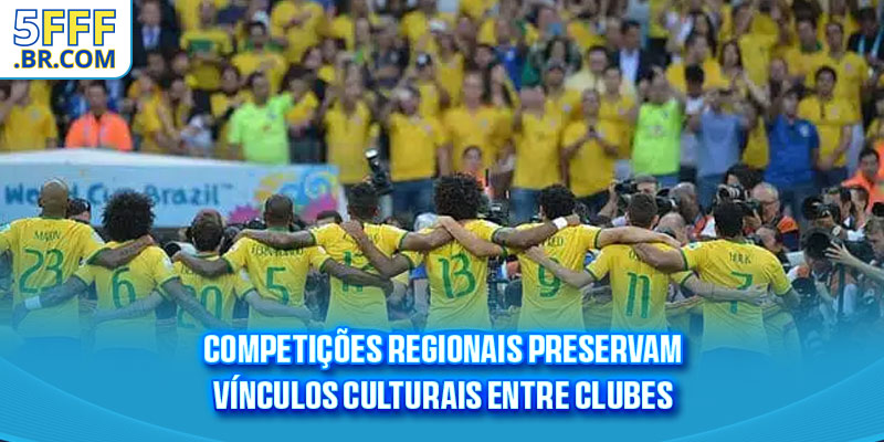 Competições regionais preservam vínculos culturais entre clubes
