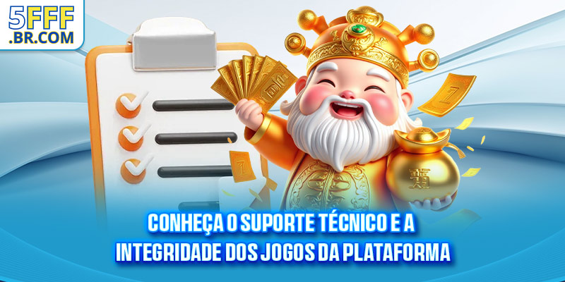 Conheça o suporte técnico e a integridade dos jogos da plataforma
